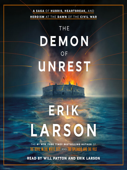 Title details for The Demon of Unrest by Erik Larson - Wait list